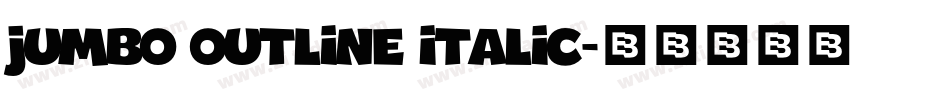 jumbo outline italic字体转换